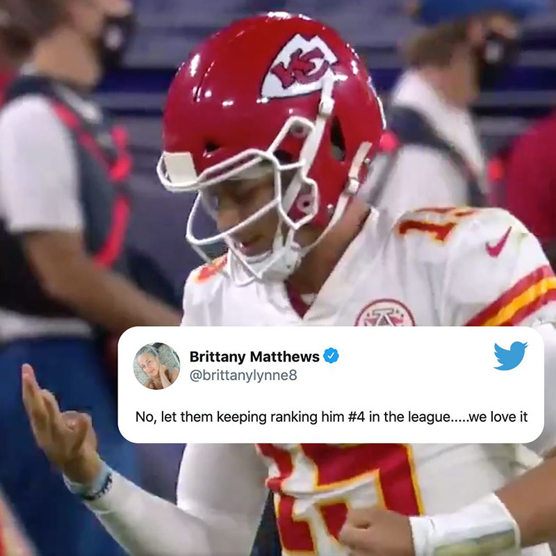 Image of KC Chiefs quarterback Patrick Mahomes with tweet overlay from then-fiancee Brittany Matthews reading: "No, let them keeping ranking him #4 in the league ... we love it."