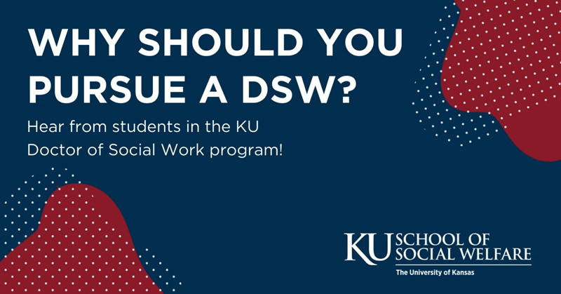 Why pursue a DSW at KU? Hear from current students