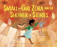 Book cover for "Small-Girl Zora and the Shower of Stories"