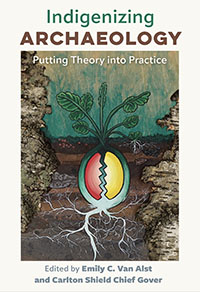 "Indigenizing Archaeology" book cover