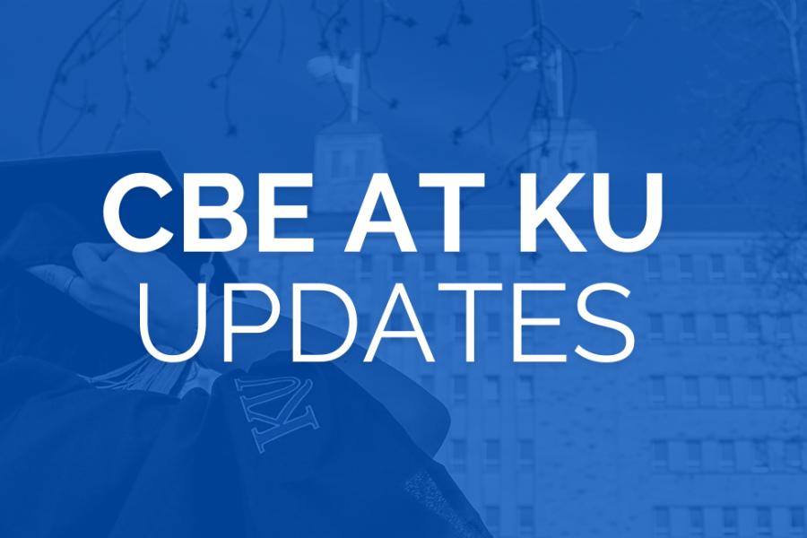 CBE AT KU UPDATES. Blue Mask over a student in a graduation cap and gown walking towards Fraser Hall.