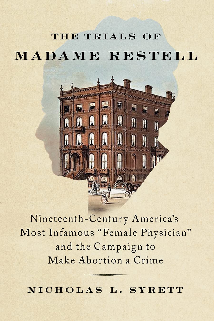 'The Trials of Madame Restell' book cover