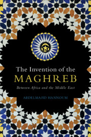 'The Invention of the Maghreb' book cover