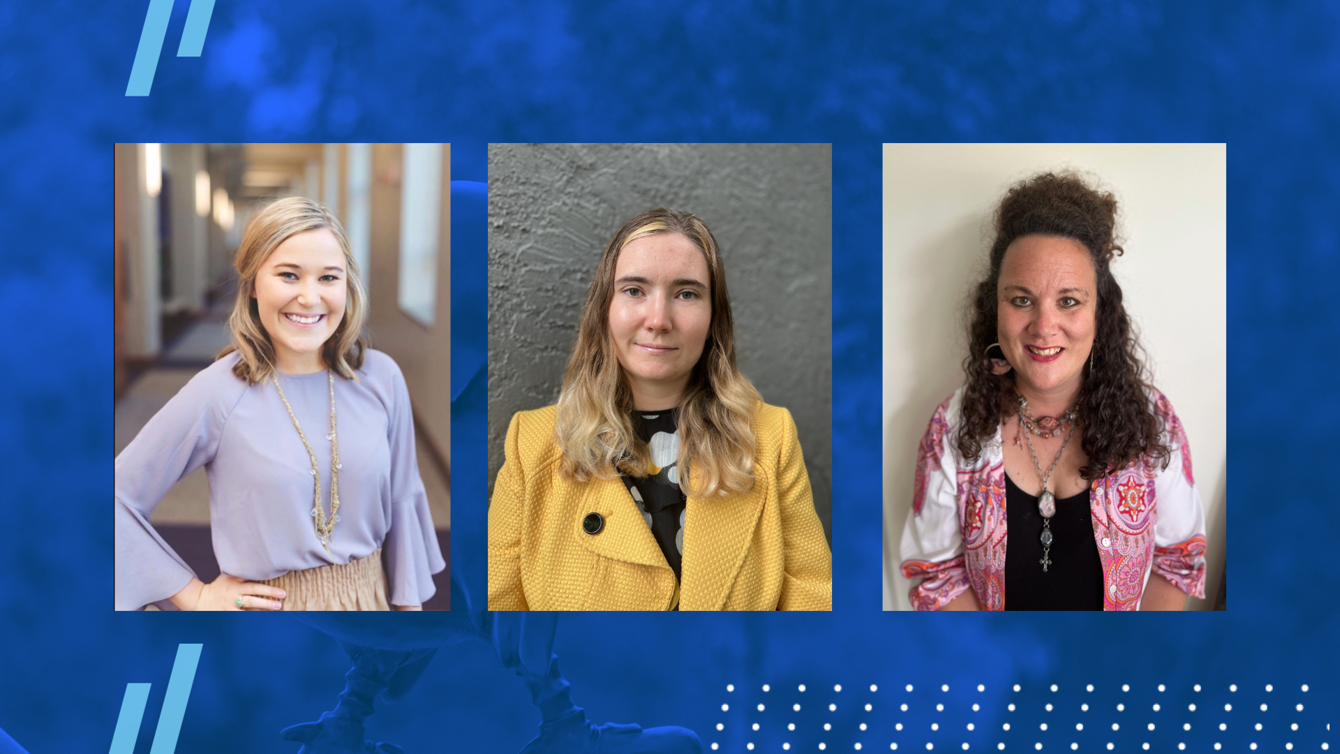 Former Sigler Aging Scholars cohort members Lindsay Huddlestun (left), Olivia Sabal (middle) and Kristin Nichols (right).