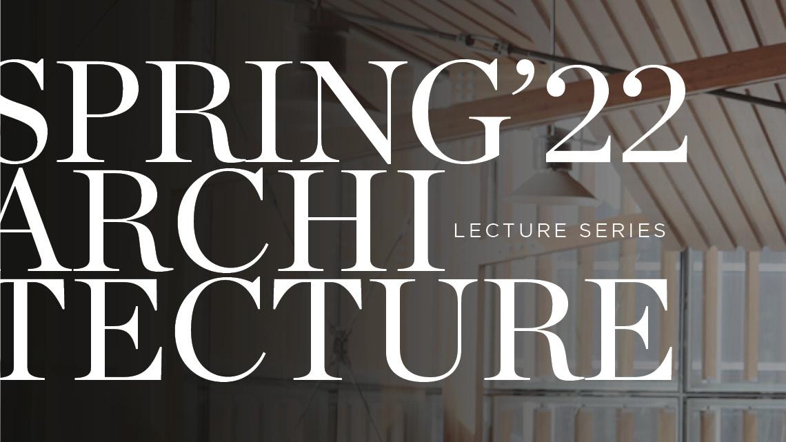 Spring 2022 Architecture Lecture Series logo