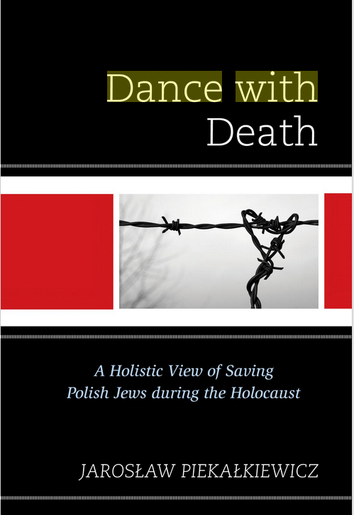 Dance with Death book written by Jaroslaw Piekalkiewicz
