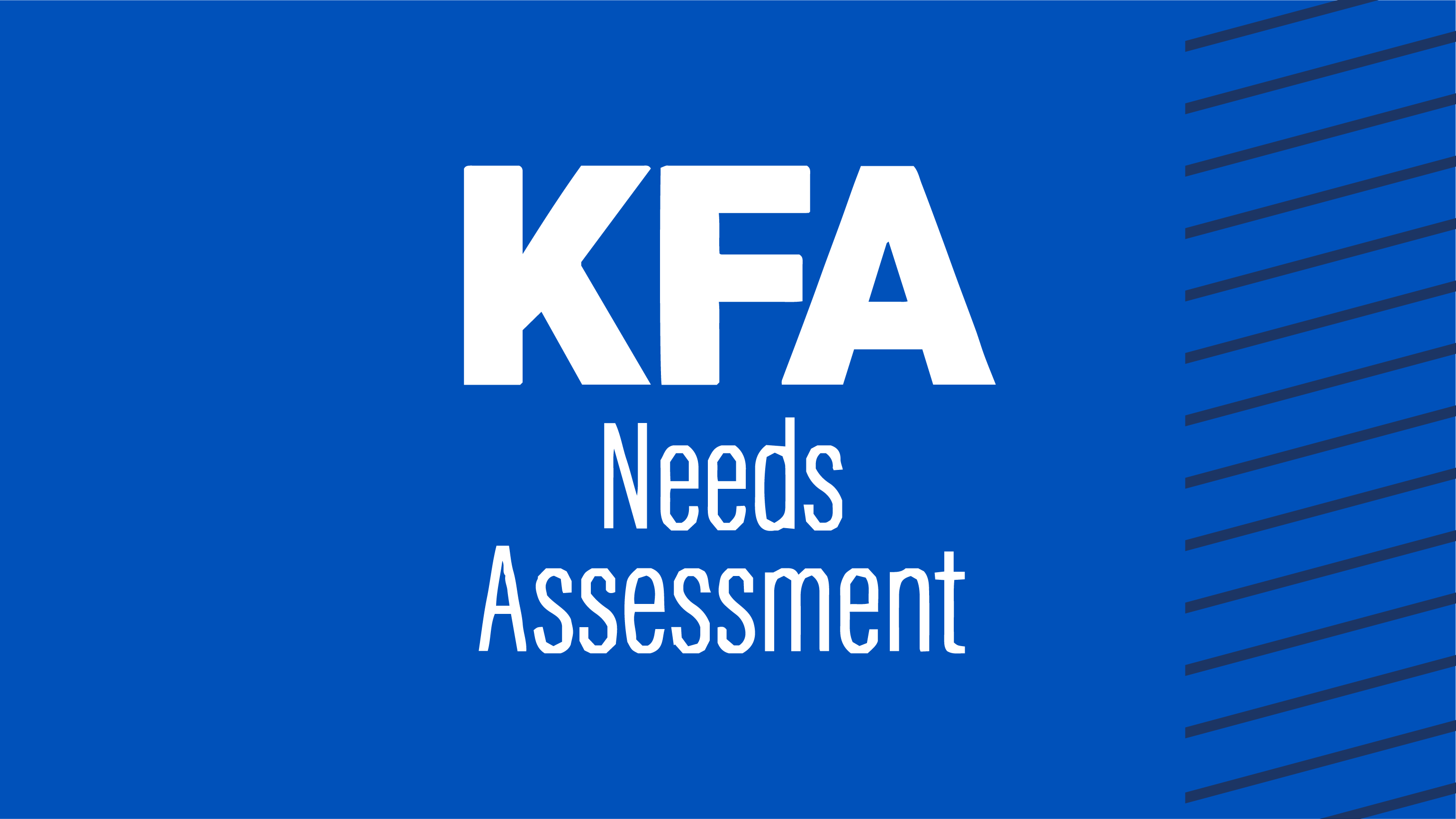 KFA Needs Assessment