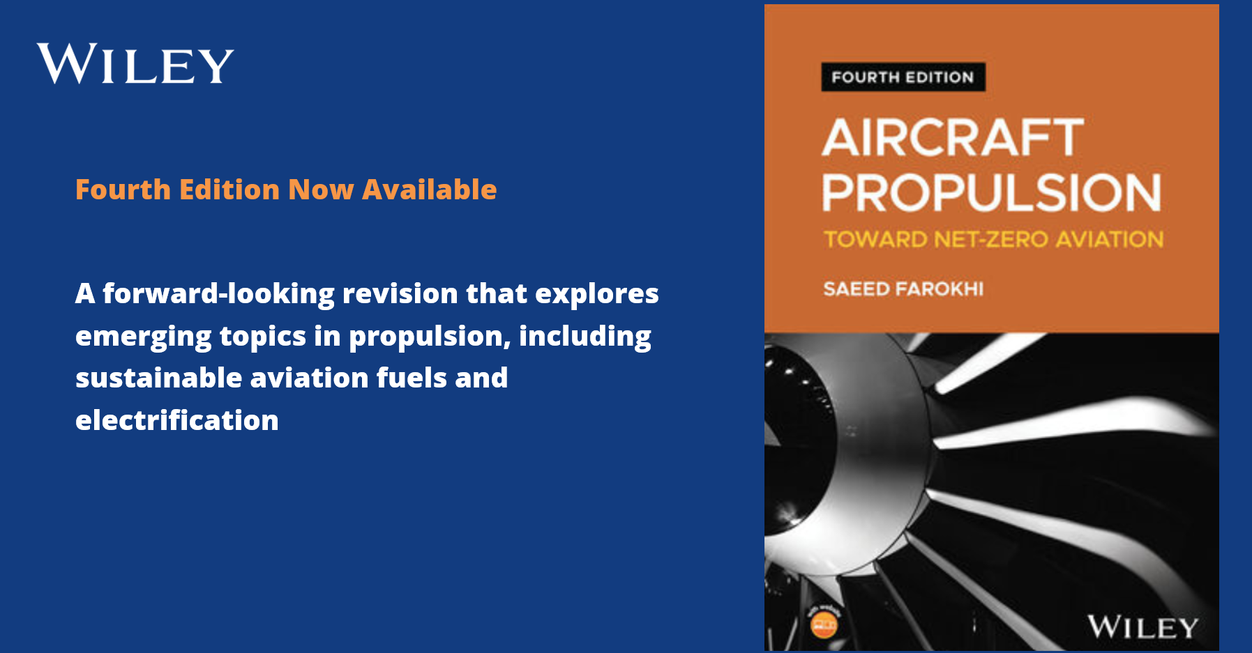 KUAE Professor Emeritus Dr. Saeed Farokhi releases fourth edition of his acclaimed text on Aircraft Propulsion