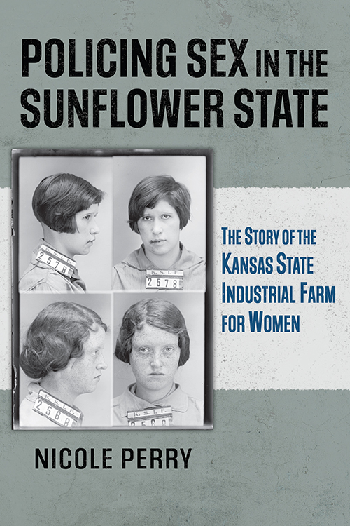 'Policing Sex in the Sunflower State' book cover