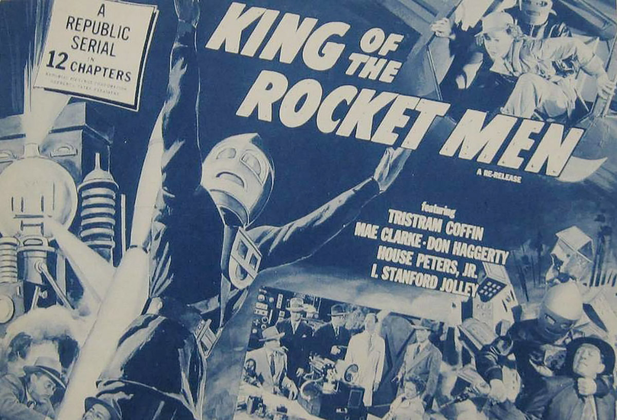 Advertisement for the movie serial King of the Rocket Men
