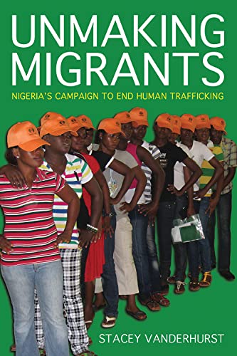 'Unmaking Migrants' book cover 