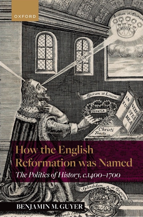 "How the English Reformation was Named" book cover, Benjamin Guyer
