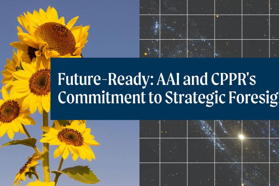 Social Card: Sunflower and galaxy. Text: Future-Ready: AAI and CPPR's  Commitment to Strategic Foresight