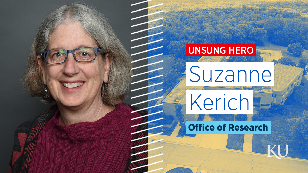 Photo of Suzanne Kerich with text, "Unsung hero. Suzanne Kerich. Office of Research"