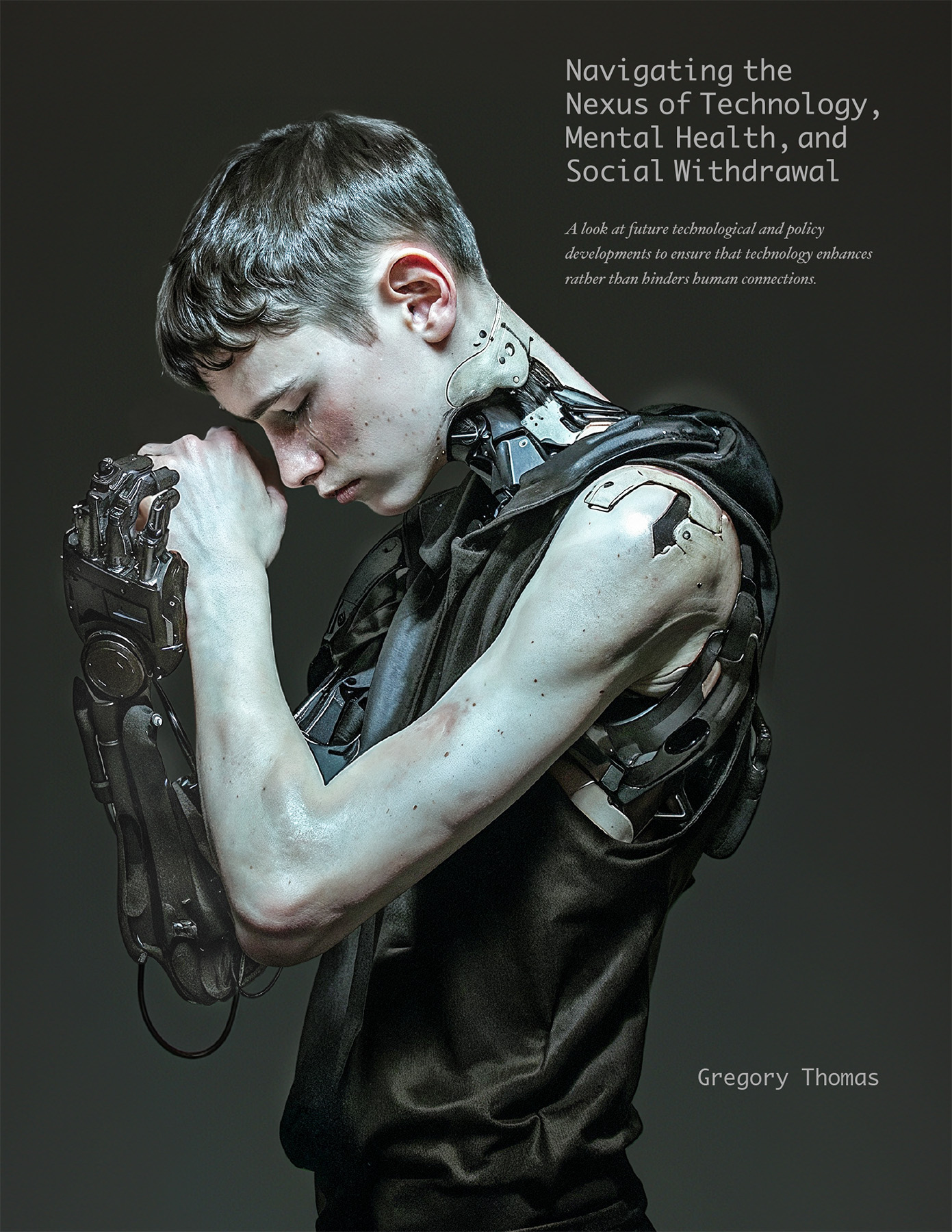 Cover of Paper, featuring a part cyborg figure and the text "Navigating the Nexus of Technology, Mental Health, and Social Withdrawal" By Gregory Thomas