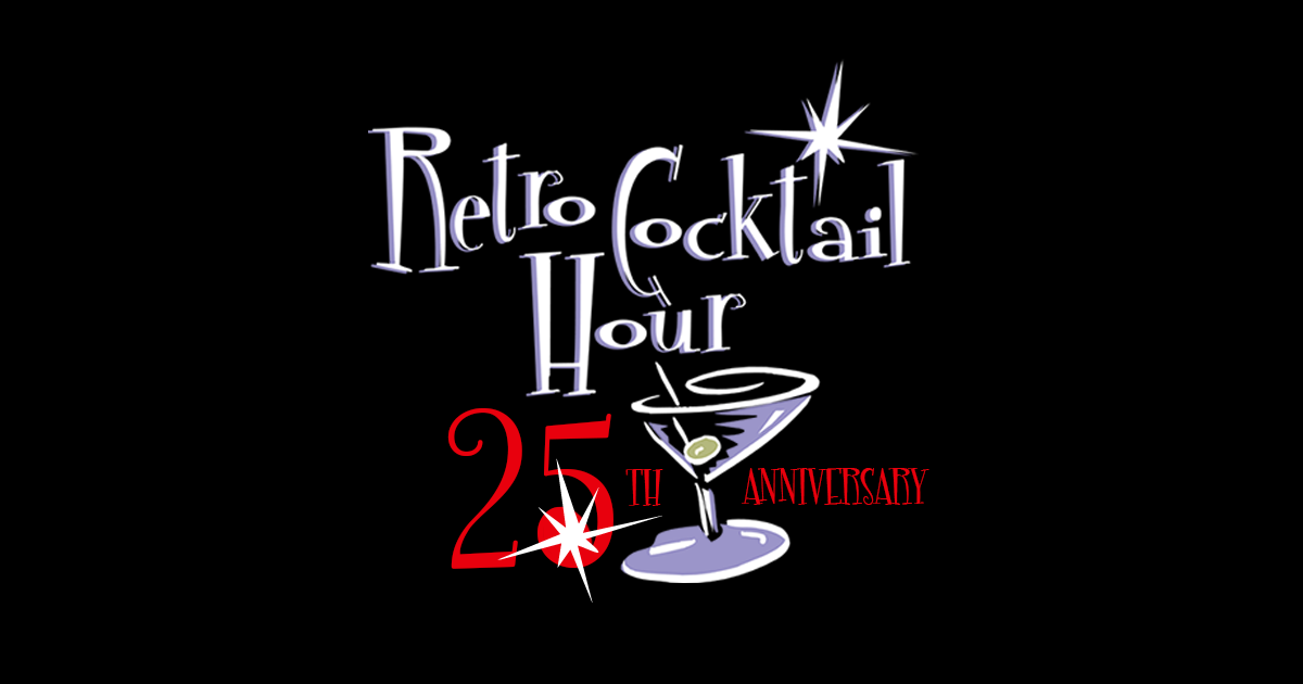 Retro Cocktail Hour 25th anniversary logo
