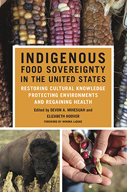 Book cover of "Indigenous Food Sovereignty in the United States"